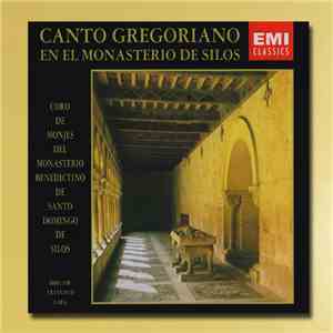 Coro De Monjes Del Monasterio De Santo Domingo De Silos - Canto Gregoriano  ...