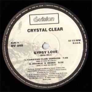 Crystal Clear - Gypsy Love