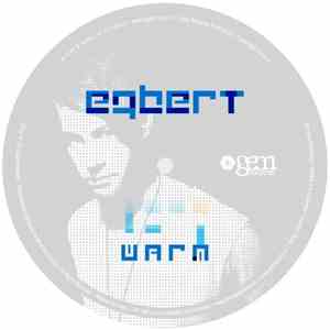 Egbert - Warm EP