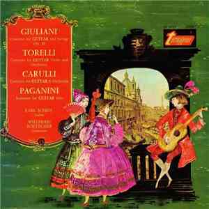 Giuliani, Torelli, Carulli, Paganini, Karl Scheit, Kammerorchester Der Wien ...