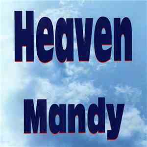 Heaven - Mandy