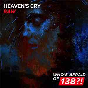 Heaven's Cry - Raw