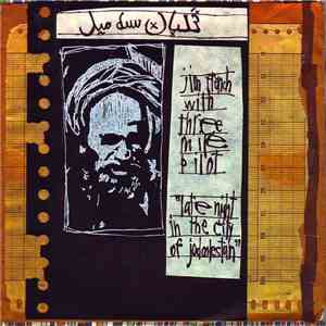 Jim French with Three Mile Pilot - Late Night In The City Of Jodoolestan