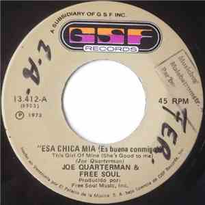 Joe Quarterman & Free Soul - This Girl Of Mine (She's Good To Me) / I Feel  ...