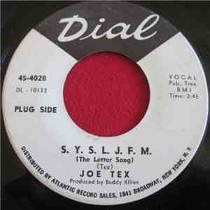 Joe Tex - S.Y.S.L.J.F.M. (The Letter Song) / I'm A Man
