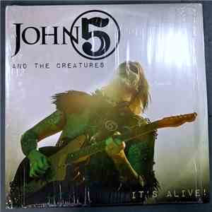 John 5 And The Creatures - It's Alive