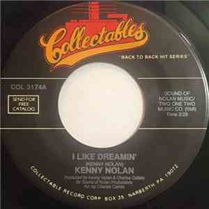 Kenny Nolan - I Like Dreamin' / Love's Grown Deep