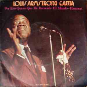 Louis Armstrong - Por Eso Quiero Que Me Recuerde El Mundo / Ramona