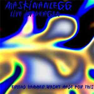 Maskinanlegg - Erlend Hammer Wasn't Made For This