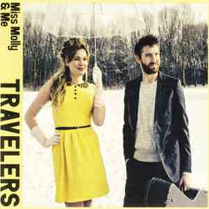 Miss Molly & Me - Travellers