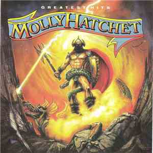 Molly Hatchet - Greatest Hits