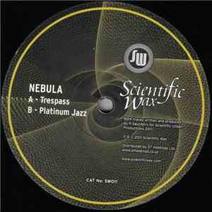 Nebula  - Trespass / Platinum Jazz