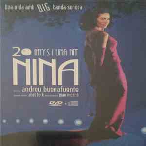 Nina  - 20 Anys I Una Nit