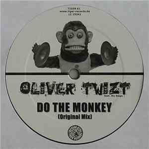 Oliver Twizt Feat. MC Roga - Do The Monkey