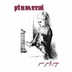 Plumerai - Your Guilty Prize