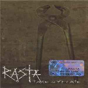 Rasta - Take My Hate