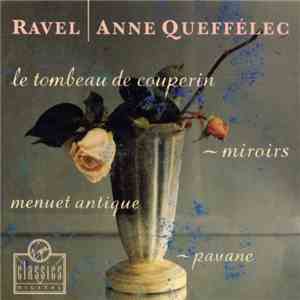 Ravel, Anne Queffélec - The Works For Solo Piano, Vol.1