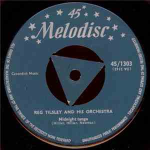 Reg Tilsley And His Orchestra - Midnight Tango / Boulevard Waltz