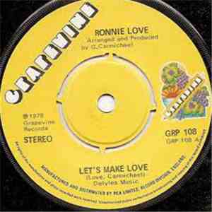 Ronnie Love - Let's Make Love / Nothing To It