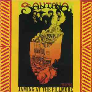 Santana - Jamming At The Fillmore