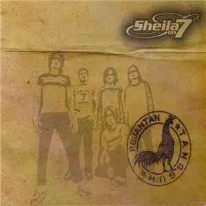 Sheila On 7 - Pejantan Tangguh