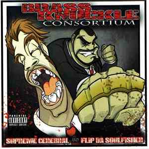 Supreme Cerebral And Flip Da Soulfisher - BrassKnuckle Consortium
