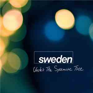 sweden  - Under The Sycamore Tree