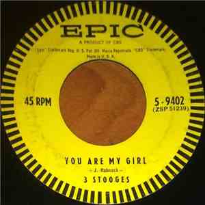 The Three Stooges  - You Are My Girl / Sinkin' The Robert E. Lee