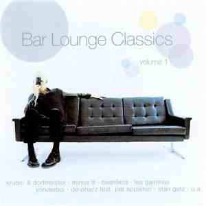 Various - Bar Lounge Classics (Volume 1)