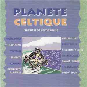 Various - Planete Celtique - The Best Of Celtic Music