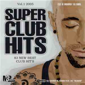 Various - Super Club Hits - Vol. 1 2005