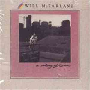 Will McFarlane - A Colony Of Heaven
