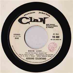 Adriano Celentano - When Love...