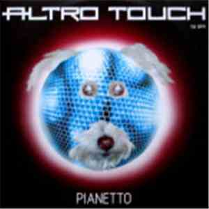Altro Touch - Pianetto