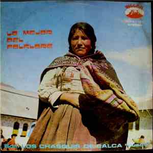 Banda Los Chasquis De Calca - Lo Mejor Del Folklore