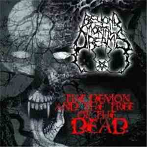 Beyond Mortal Dreams - The Demon And The Tree Of The Dead