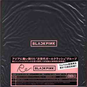 BLACKPINK - Re: BLACKPINK