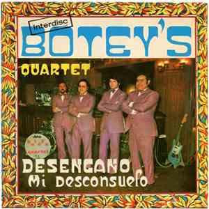 Botey's Quartet - Desengaño / Mi Desconsuelo