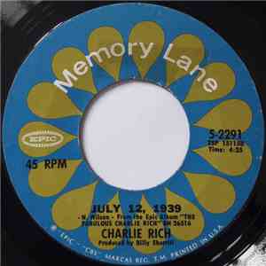 Charlie Rich - July 12, 1939 / Life Has Its Little Ups And Downs