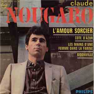 Claude Nougaro - L'amour Sorcier