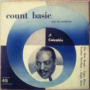 Count Basie And His Orchestra - The Mad Boogie