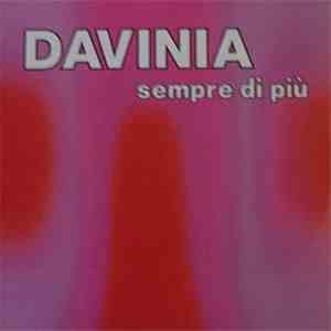 Davinia - Sempre Di Più