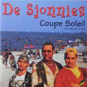 De Sjonnies - Coupe Soleil (Oh Wat Zijn We Blij)