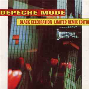 Depeche Mode - Black Celebration - Limited Remix Edition