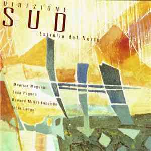 Direzione Sud - Estrella Del Norte