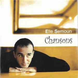 Elie Semoun - Chansons