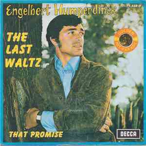 Engelbert Humperdinck - The Last Waltz / That Promise
