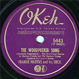 Frankie Masters And His Orch. - The Woodpecker Song / A Lover's Lullaby