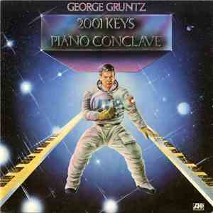 George Gruntz - 2001 Keys - Piano Conclave