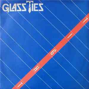 Glass Ties - Tight